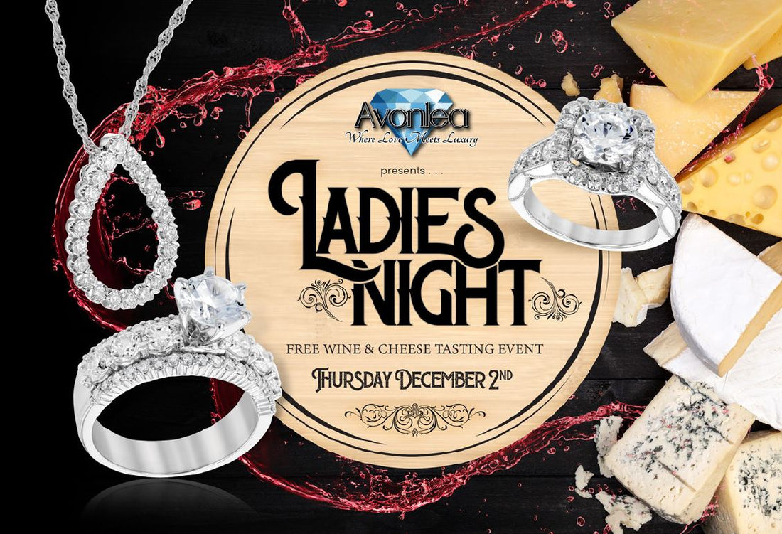 Join Avonlea Jewelers for our Annual Ladies' Night Wish List Party