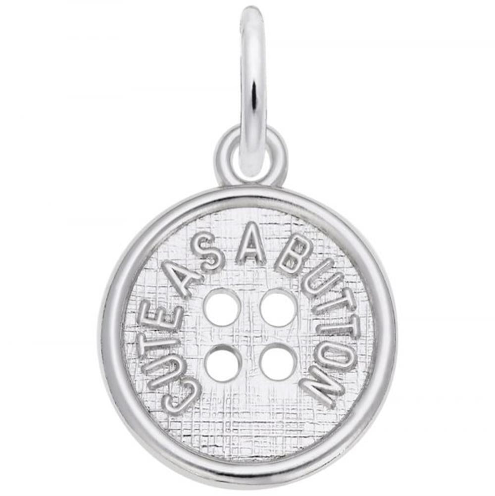 The Cute As A Button Charm by Rembrandt Charms is crafted from sterling silver and resembles a button with four small holes in the center. It features the engraved phrase "CUTE AS A BUTTON" around its edge and includes a loop at the top for easy attachment to a necklace or bracelet.